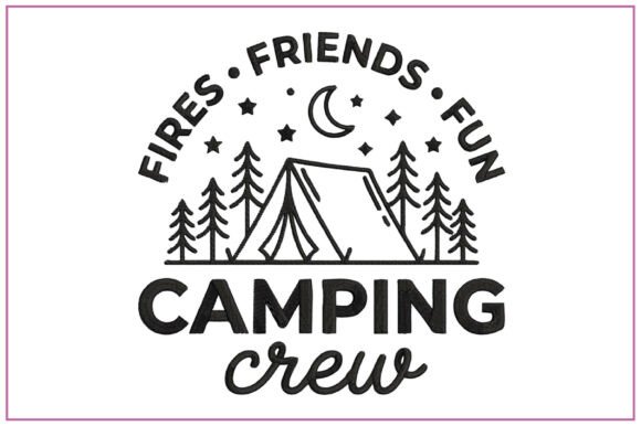 Camping Quote Embroidery Design