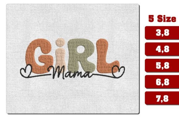 Girl Mama Machine Embroidery Design File