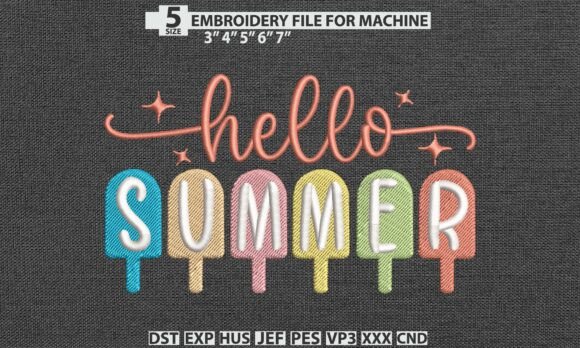 Hello Summer Embroidery DST PES Pattern